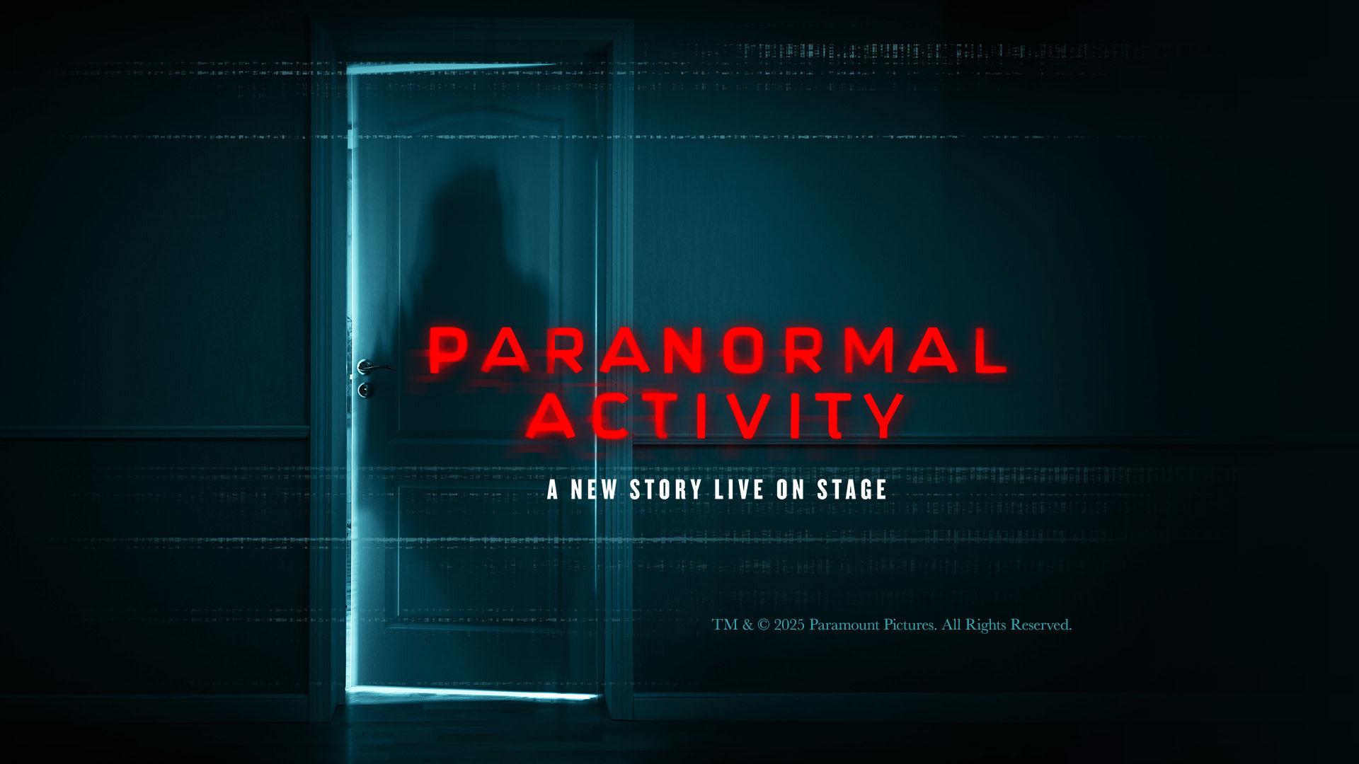 Paranormal Activity a new story live on stage banner